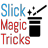 SlickMagicTricks